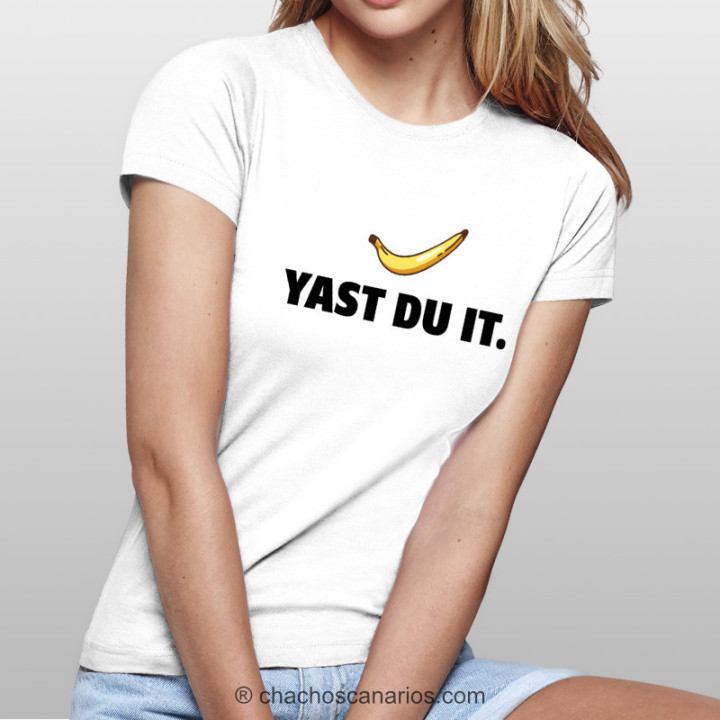 Camiseta Yast du it de mujer.