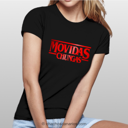 Camiseta movidas chungas de mujer