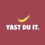 Yast du it |UNISEX|