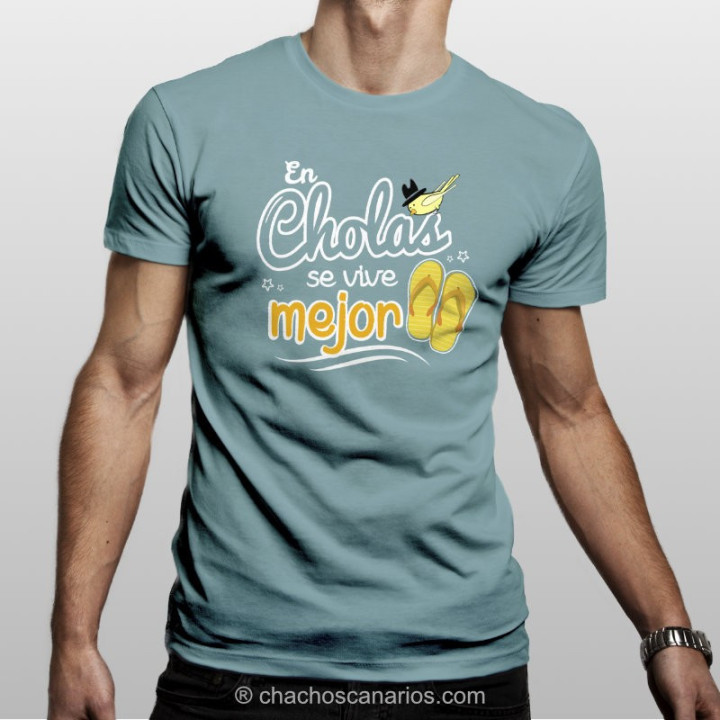 Camiseta en cholas se vive mejor