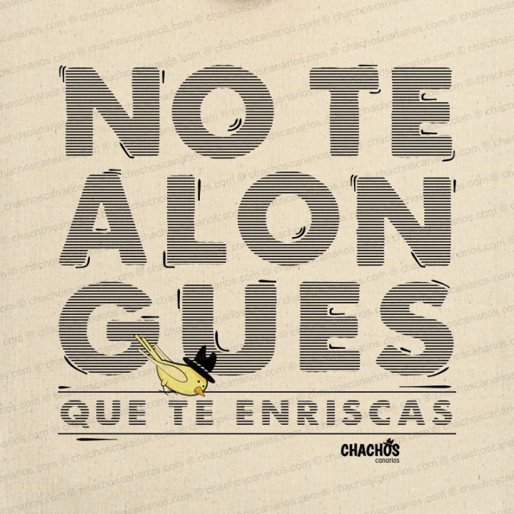 Talega no te alongues